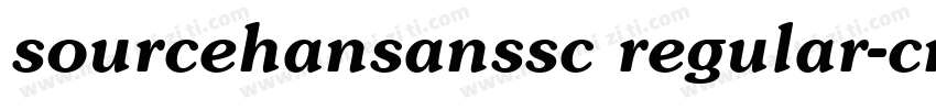 sourcehansanssc regular-cn字体转换